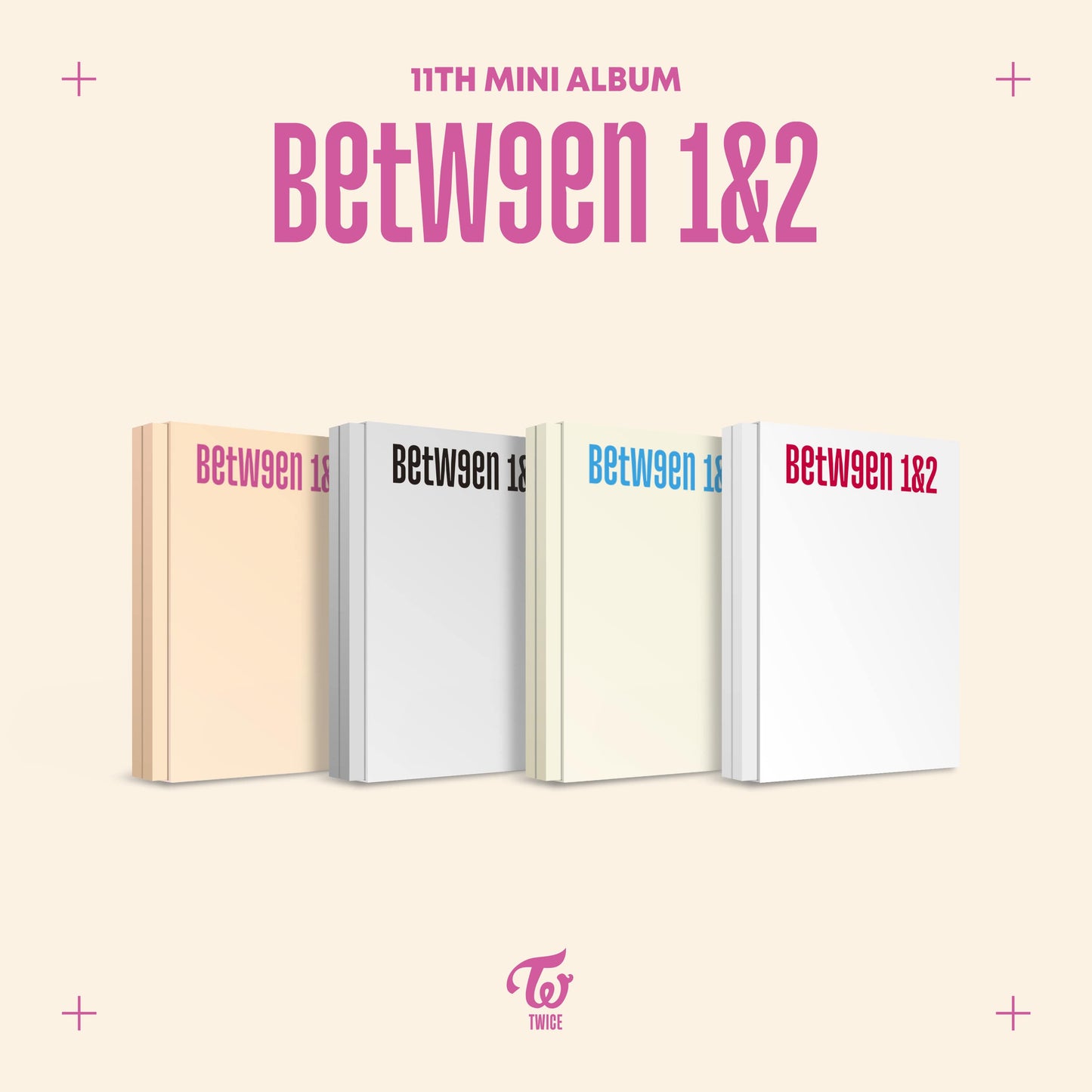 TWICE : 11TH MINI ALBUM BETWEEN 1&2